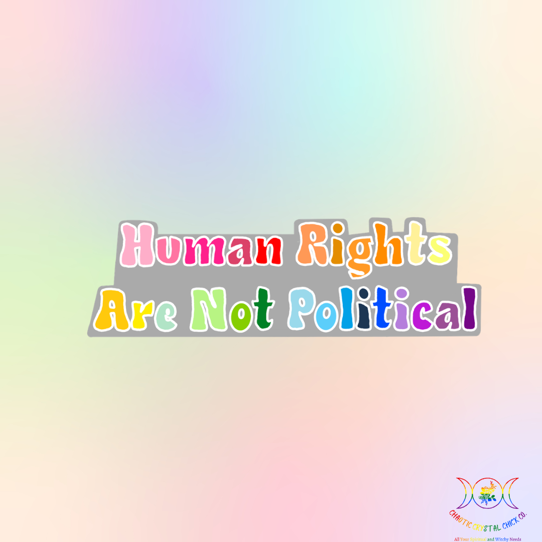 Human Rights Are Not Political Sticker