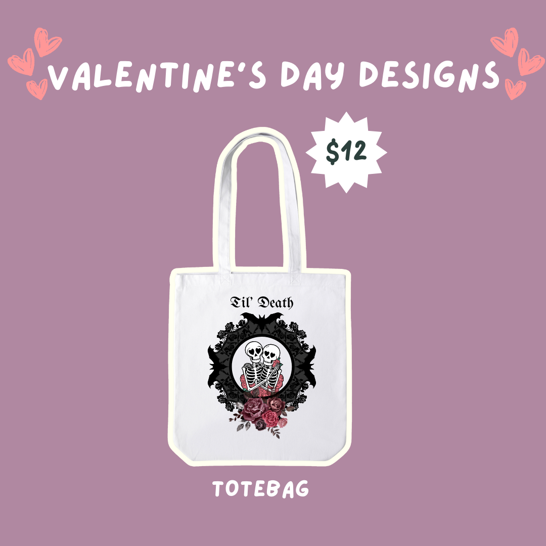Pre-Order Til' Death Valentine's Day Totebag