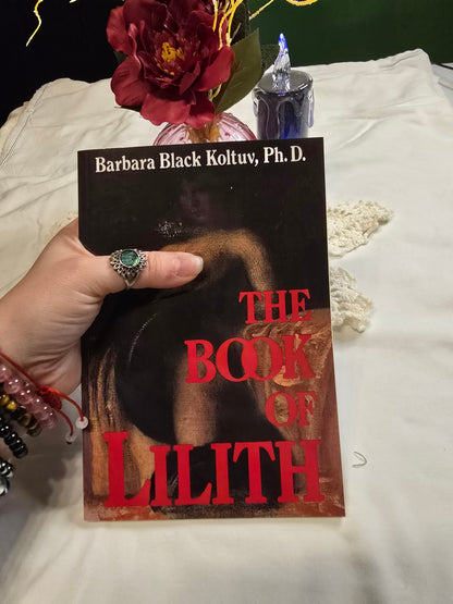 The Book of Lilith by Barbara Black Koltuv