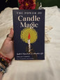 The Power of Cande Magic by Philip Cooper