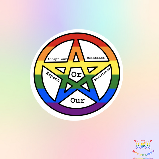 Accept Our Existence Pride Pentacle Sticker