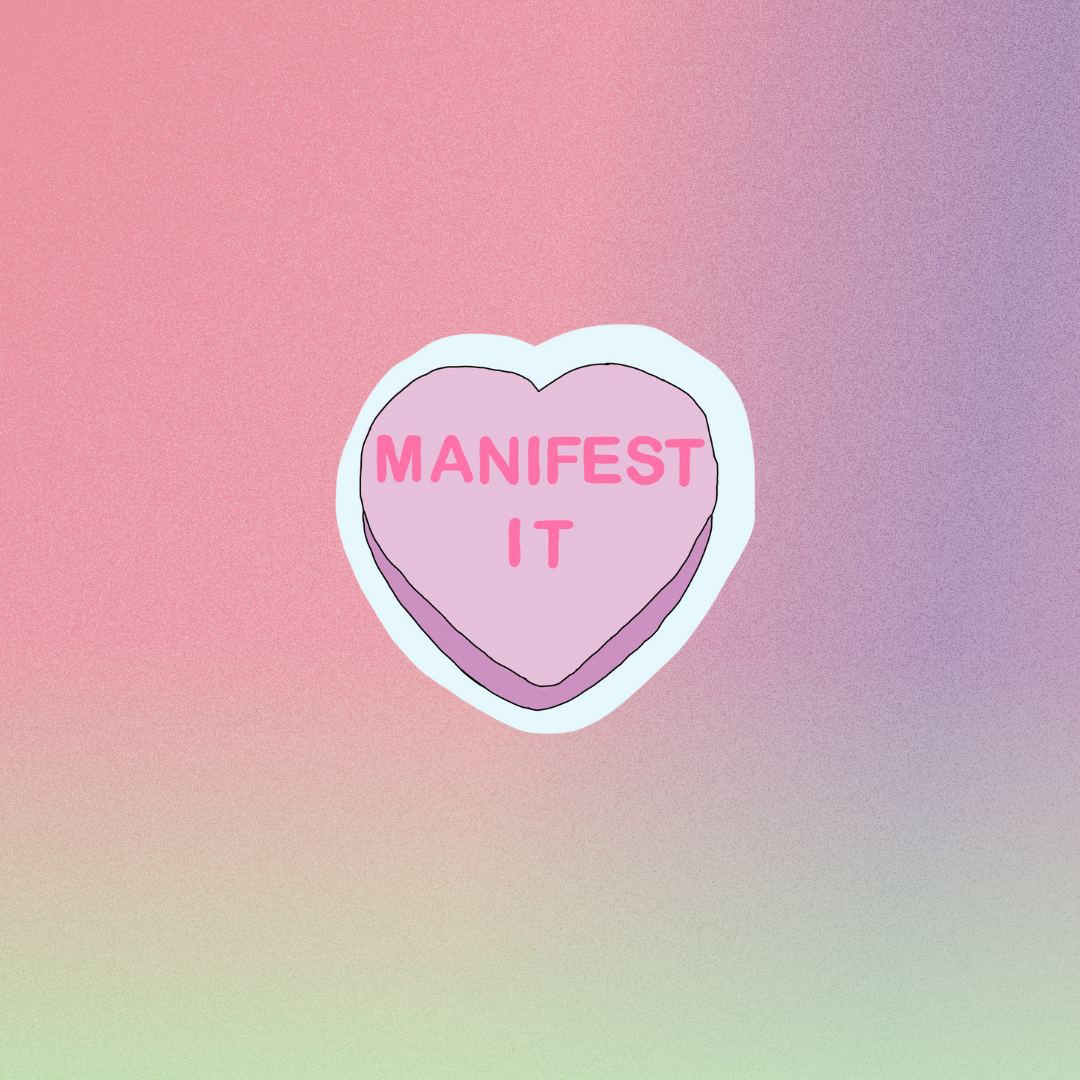 Pre-Order Manifest It  Sticker