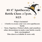 10/17 Apothecary Bottle Making Class