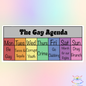 The Gay Agenda Sticker