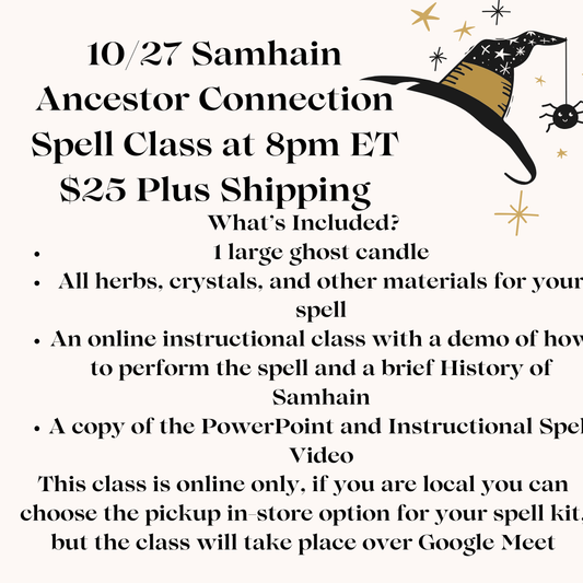 10/27 Samhain Ancestor Connection Spell Class Class