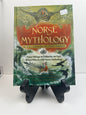 Norse Mythology: The Gods, Goddesses, and Heroes Handbook by Kelsey A. Fuller-Shafer, PhD
