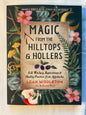 Living Folk Magic: Crafting Your Own Magical Life by Mary-Grace Fahrun