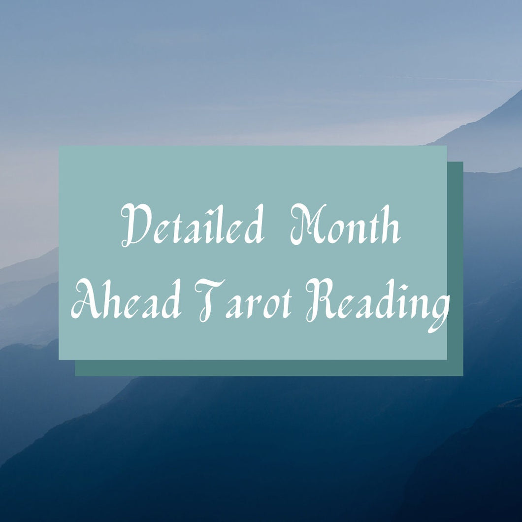 Detailed The Month Ahead Tarot Reading