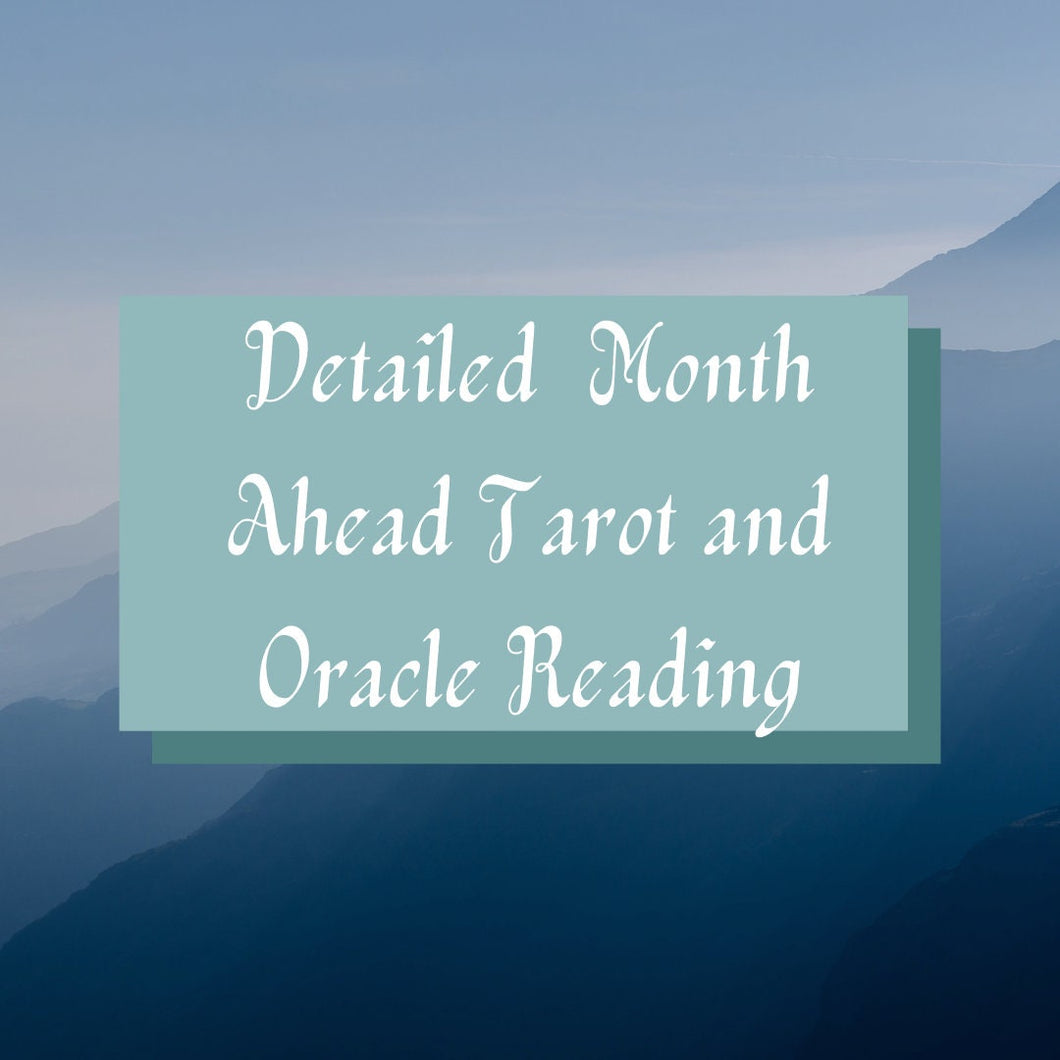 Detailed Tarot and Oracle Month at a Glance Reading